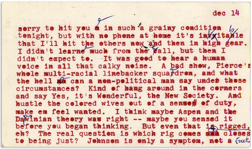 Hunter S. Thompson Letter From 1965 in Red Ink With Handwritten Corrections & Address Panel -- ''...Kind of hang around in the corners and say Yes, it's Wonderful, the New Society...''